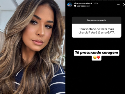 vem-transformacao-por-ai?-simone-mendes-revela-se-pretende-fazer-novas-cirurgias