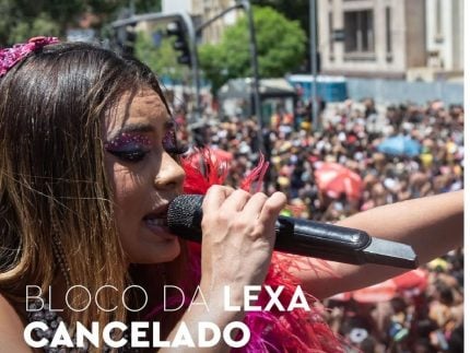 bloco-da-lexa-e-cancelado-apos-cantora-anunciar-internacao