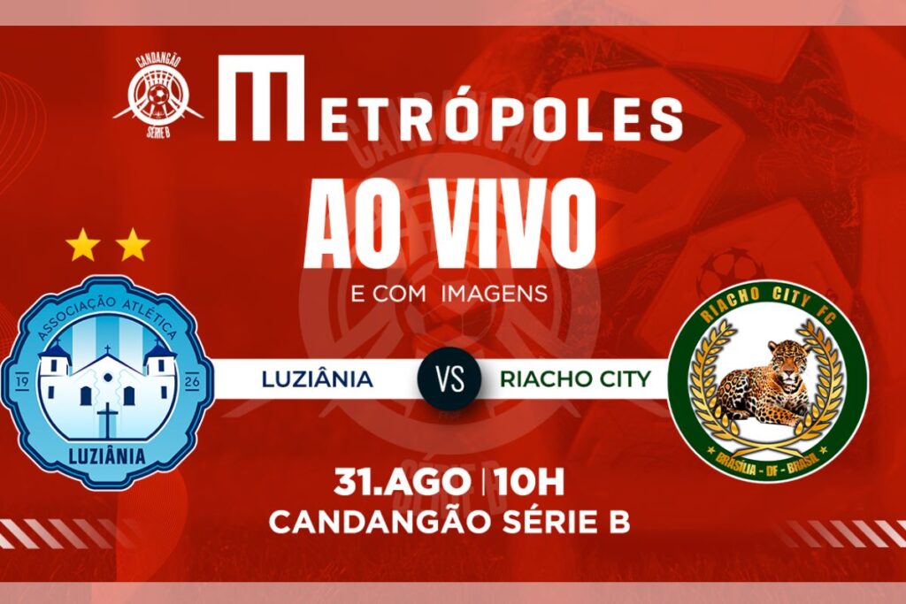 candangao-serie-b:-luziania-x-riacho-city-ao-vivo-e-com-imagens