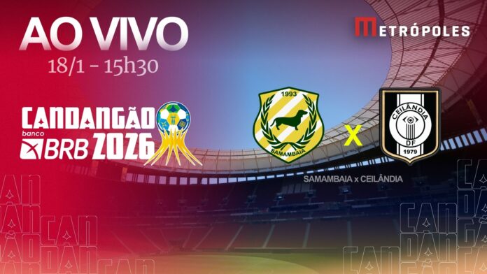 candangao-2026:-assista-samambaia-x-ceilandia-ao-vivo-no-youtube
