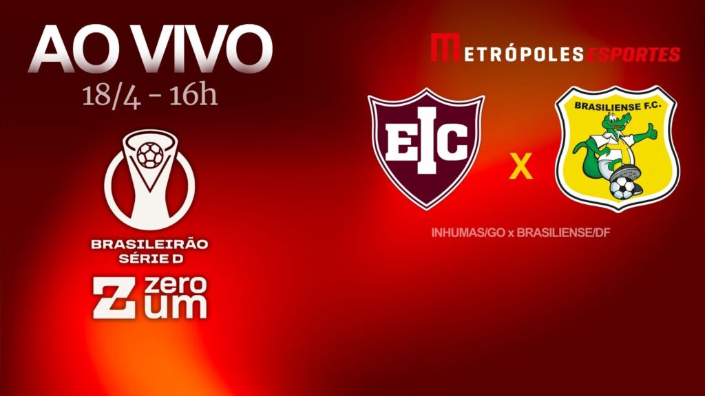 serie-d-zeroum:-metropoles-transmite-inhumas-go-x-brasiliense-df