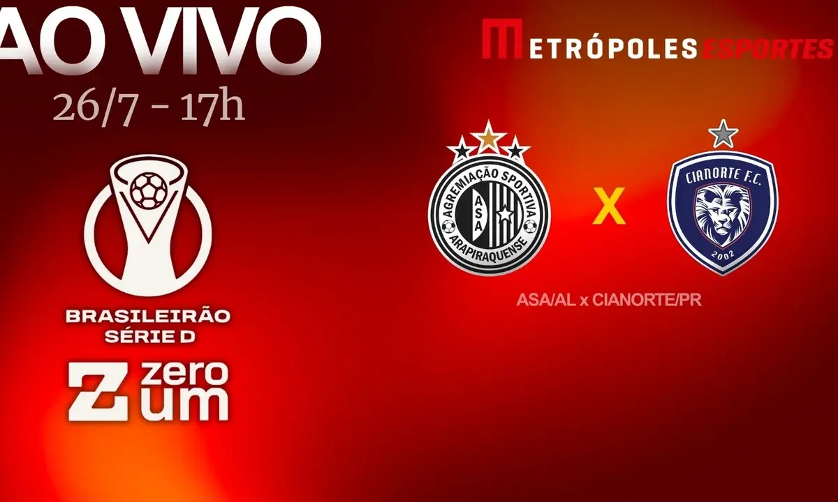 Série D ZeroUm: Metrópoles transmite ASA-AL x Cianorte-PR ao vivo